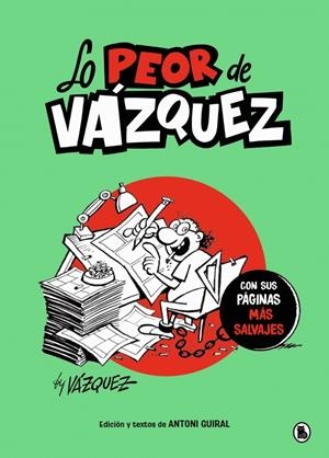 LO PEOR DE VÁZQUEZ | 9788402430779 | VÁZQUEZ, MANUEL | Llibreria La Font de Mimir - Llibreria online Barcelona - Comprar llibres català i castellà