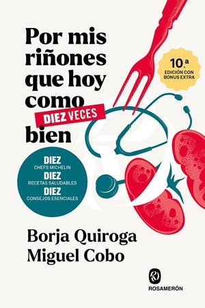 POR MIS RIÑONES QUE HOY COMO DIEZ VECES BIEN | 9791399075700 | QUIROGA, BORJA/COBO, MIGUEL | Llibreria La Font de Mimir - Llibreria online Barcelona - Comprar llibres català i castellà