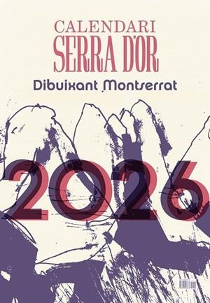 CALENDARI SERRA D'OR 2026 | 9788491913733 | , EQUIP EDITORIAL | Llibreria La Font de Mimir - Llibreria online Barcelona - Comprar llibres català i castellà