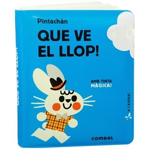 QUE VE EL LLOP! | 9788411582667 | COMBEL EDITORIAL | Llibreria La Font de Mimir - Llibreria online Barcelona - Comprar llibres català i castellà