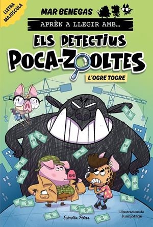 APRÈN A LLEGIR AMB ELS DETECTIUS POCA-ZOOLTES 7. L'OGRE TOGRE | 9791387519919 | BENEGAS, MAR | Llibreria La Font de Mimir - Llibreria online Barcelona - Comprar llibres català i castellà