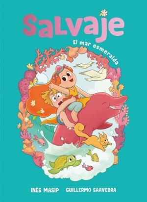 SALVAJE 2 - EL MAR ESMERALDA | 9788448871888 | MASIP, INÉS | Llibreria La Font de Mimir - Llibreria online Barcelona - Comprar llibres català i castellà