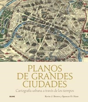 PLANOS DE GRANDES CIUDADES | 9788419785329 | J. BROWN, KEVIN/D. HUNT, SPENCER | Llibreria La Font de Mimir - Llibreria online Barcelona - Comprar llibres català i castellà
