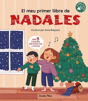 EL MEU PRIMER LLIBRE DE NADALES | 9788413894485 | AUTORS, DIVERSOS | Llibreria La Font de Mimir - Llibreria online Barcelona - Comprar llibres català i castellà