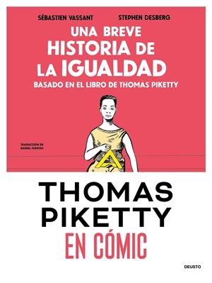 UNA BREVE HISTORIA DE LA IGUALDAD EN CÓMIC | 9788423439515 | VASSANT, SÉBASTIEN/DESBERG, STEPHEN | Llibreria La Font de Mimir - Llibreria online Barcelona - Comprar llibres català i castellà