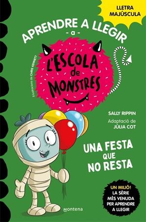APRENDRE A LLEGIR A L'ESCOLA DE MONSTRES 20 - UNA FESTA QUE NO RESTA | 9788419746238 | RIPPIN, SALLY | Llibreria La Font de Mimir - Llibreria online Barcelona - Comprar llibres català i castellà