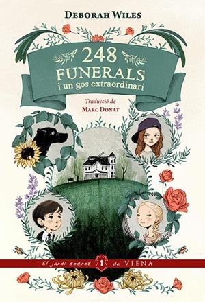 248 FUNERALS I UN GOS EXTRAORDINARI | 9788483309230 | WILES, DEBORAH | Llibreria La Font de Mimir - Llibreria online Barcelona - Comprar llibres català i castellà