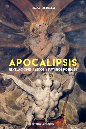 APOCALIPSIS | 9788412932690 | PANDIELLO, MARIA | Llibreria La Font de Mimir - Llibreria online Barcelona - Comprar llibres català i castellà