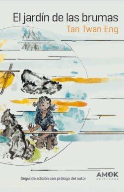 EL JARDIN DE LAS BRUMAS | 9788419211712 | ENG, TAN TWAN | Llibreria La Font de Mimir - Llibreria online Barcelona - Comprar llibres català i castellà