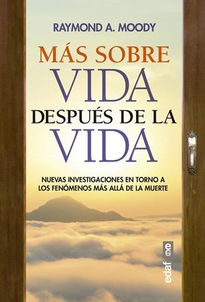 MÁS SOBRE VIDA DESPUÉS DE LA VIDA | 9788441441330 | MOODY, JR., RAYMOND A. | Llibreria La Font de Mimir - Llibreria online Barcelona - Comprar llibres català i castellà