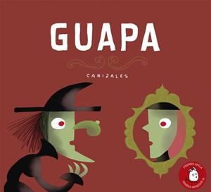 GUAPA | 9788494347665 | CANIZALES | Llibreria La Font de Mimir - Llibreria online Barcelona - Comprar llibres català i castellà