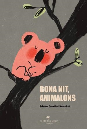 BONA NIT, ANIMALONS | 9788419747501 | COMELLES, SALVADOR | Llibreria La Font de Mimir - Llibreria online Barcelona - Comprar llibres català i castellà