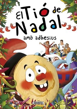 EL TIÓ DE NADAL AMB ADHESIUS | 9788467740349 | ABAD, MÒNICA | Llibreria La Font de Mimir - Llibreria online Barcelona - Comprar llibres català i castellà