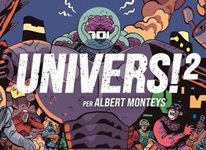 UNIVERS! 2 | 9788410254213 | MONTEYS, ALBERT | Llibreria La Font de Mimir - Llibreria online Barcelona - Comprar llibres català i castellà