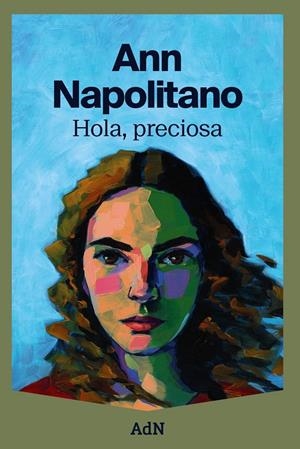 HOLA, PRECIOSA (EDICIÓ EN CATALÀ) | 9788410138124 | NAPOLITANO, ANN | Llibreria La Font de Mimir - Llibreria online Barcelona - Comprar llibres català i castellà