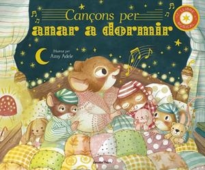 CANÇONS PER ANAR A DORMIR. LLIBRE MUSICAL | 9791387519421 | ADELE, AMY/ECKFORD, JENNIFER | Llibreria La Font de Mimir - Llibreria online Barcelona - Comprar llibres català i castellà