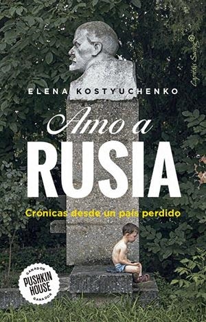 AMO A RUSIA | 9791399039122 | KOSTYUCHENKO, ELENA | Llibreria La Font de Mimir - Llibreria online Barcelona - Comprar llibres català i castellà
