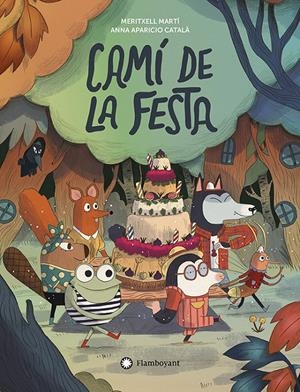 CAMÍ DE LA FESTA | 9788410090538 | MARTÍ, MERITXELL | Llibreria La Font de Mimir - Llibreria online Barcelona - Comprar llibres català i castellà