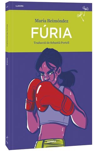 FÚRIA | 9788410198265 | REIMÓNDEZ, MARÍA | Llibreria La Font de Mimir - Llibreria online Barcelona - Comprar llibres català i castellà