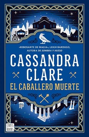 EL CABALLERO MUERTE (SWORD CATCHER 2) | 9788408307341 | CLARE, CASSANDRA | Llibreria La Font de Mimir - Llibreria online Barcelona - Comprar llibres català i castellà