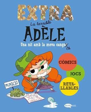 LA TERRIBLE ADÈLE EXTRA 1. UNA NIT AMB LA MEVA CANGURA | 9788419183903 | MR TAN | Llibreria La Font de Mimir - Llibreria online Barcelona - Comprar llibres català i castellà