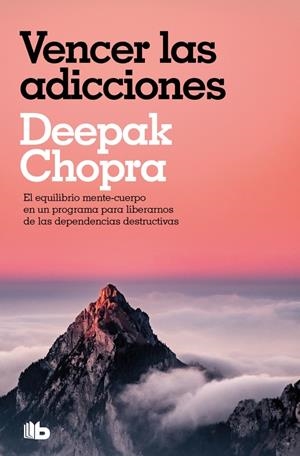 VENCER LAS ADICCIONES (COLECCIÓN SALUD PERFECTA) | 9788413145419 | CHOPRA, DEEPAK | Llibreria La Font de Mimir - Llibreria online Barcelona - Comprar llibres català i castellà