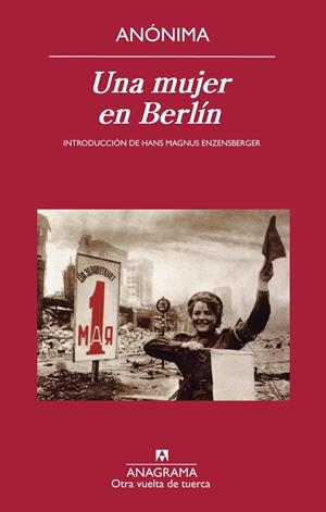 UNA MUJER EN BERLÍN | 9788433976185 | ANÓNIMO, ANÓNIMO | Llibreria La Font de Mimir - Llibreria online Barcelona - Comprar llibres català i castellà