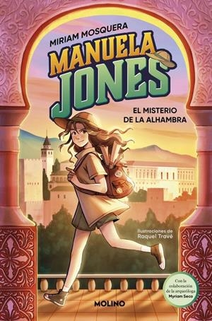 MANUELA JONES 1 - EL MISTERIO DE LA ALHAMBRA | 9788427225985 | MOSQUERA, MIRIAM/SECO ÁLVAREZ, MYRIAM | Llibreria La Font de Mimir - Llibreria online Barcelona - Comprar llibres català i castellà