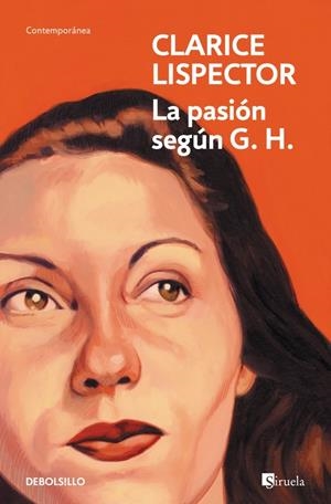 LA PASIÓN SEGÚN G. H. | 9788466381680 | LISPECTOR, CLARICE | Llibreria La Font de Mimir - Llibreria online Barcelona - Comprar llibres català i castellà
