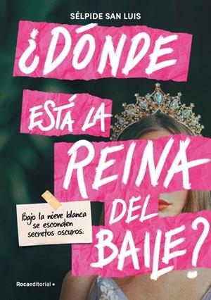 ¿DÓNDE ESTÁ LA REINA DEL BAILE? | 9791387517052 | SAN LUIS, SÉLPIDE | Llibreria La Font de Mimir - Llibreria online Barcelona - Comprar llibres català i castellà