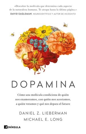 DOPAMINA | 9788411000109 | LIEBERMAN, DANIEL Z./LONG, MICHAEL E. | Llibreria La Font de Mimir - Llibreria online Barcelona - Comprar llibres català i castellà