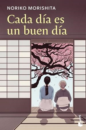 CADA DÍA ES UN BUEN DÍA | 9788408313922 | MORISHITA, NORIKO | Llibreria La Font de Mimir - Llibreria online Barcelona - Comprar llibres català i castellà