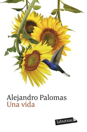UNA VIDA | 9791387802257 | PALOMAS, ALEJANDRO | Llibreria La Font de Mimir - Llibreria online Barcelona - Comprar llibres català i castellà
