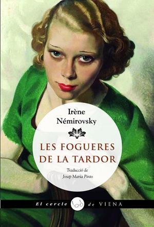 LES FOGUERES DE LA TARDOR | 9788419474988 | NÉMIROVSKY, IRÈNE | Llibreria La Font de Mimir - Llibreria online Barcelona - Comprar llibres català i castellà