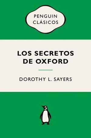 LOS SECRETOS DE OXFORD (LORD PETER WIMSEY) | 9788491057956 | SAYERS, DOROTHY L. | Llibreria La Font de Mimir - Llibreria online Barcelona - Comprar llibres català i castellà