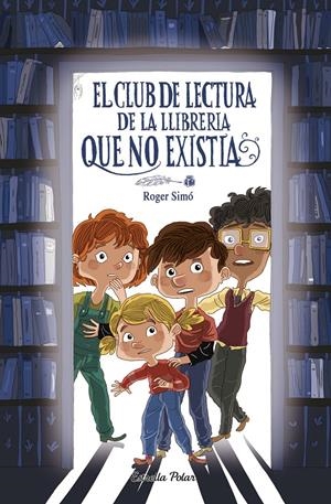 EL CLUB DE LECTURA DE LA LLIBRERIA QUE NO EXISTIA | 9791387903367 | ROGER SIMÓ | Llibreria La Font de Mimir - Llibreria online Barcelona - Comprar llibres català i castellà