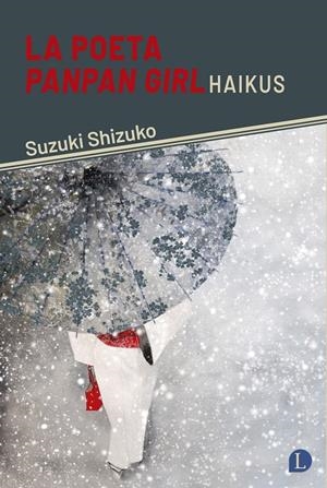 LA POETA PANPAN GIRL | 9791399108729 | SUZUKI, SHIZUKO | Llibreria La Font de Mimir - Llibreria online Barcelona - Comprar llibres català i castellà