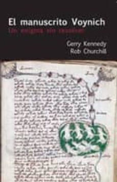 EL MANUSCRITO VOYNICH | 9788415373087 | KENNEDY, GERRY/CHURCHILL, ROB | Llibreria La Font de Mimir - Llibreria online Barcelona - Comprar llibres català i castellà