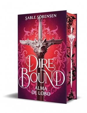 DIRE BOUND. ALMA DE LOBO | 9788466676205 | SORENSEN, SABLE | Llibreria La Font de Mimir - Llibreria online Barcelona - Comprar llibres català i castellà