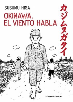 OKINAWA, EL VIENTO HABLA | 9788419940957 | HIGA, SUSUMU | Llibreria La Font de Mimir - Llibreria online Barcelona - Comprar llibres català i castellà