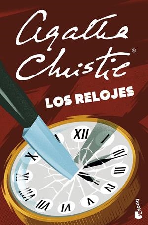 LOS RELOJES | 9788408314103 | CHRISTIE, AGATHA | Llibreria La Font de Mimir - Llibreria online Barcelona - Comprar llibres català i castellà