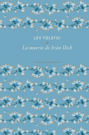LA MUERTE DE IVÁN ILICH | 9788410989504 | TOLSTÓI, LEV | Llibreria La Font de Mimir - Llibreria online Barcelona - Comprar llibres català i castellà