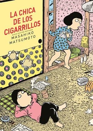 LA CHICA DE LOS CIGARRILLOS | 9788419168832 | MATSUMOTO, MASAHIKO | Llibreria La Font de Mimir - Llibreria online Barcelona - Comprar llibres català i castellà