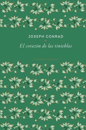 EL CORAZÓN DE LAS TINIEBLAS | 9788410989481 | CONRAD, JOSEPH | Llibreria La Font de Mimir - Llibreria online Barcelona - Comprar llibres català i castellà
