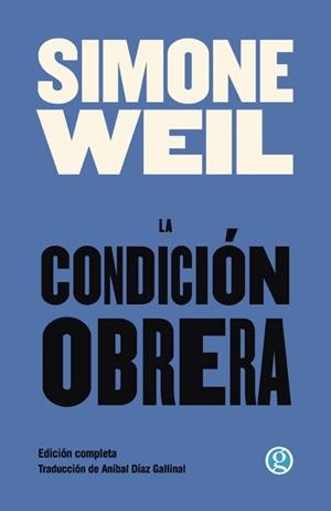 LA CONDICIÓN OBRERA | 9788419990631 | WEIL, SIMONE | Llibreria La Font de Mimir - Llibreria online Barcelona - Comprar llibres català i castellà