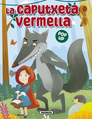 LA CAPUTXETA VERMELLA | 9788411967662 | SUSAETA EDICIONES | Llibreria La Font de Mimir - Llibreria online Barcelona - Comprar llibres català i castellà