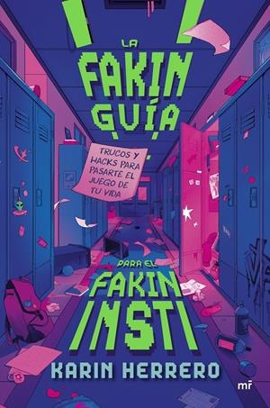 LA FAKIN GUÍA PARA EL FAKIN INSTI | 9788427054738 | HERRERO, KARIN | Llibreria La Font de Mimir - Llibreria online Barcelona - Comprar llibres català i castellà