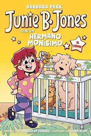 JUNIE B. JONES TIENE UN HERMANO MONÍSIMO (JUNIE B. JONES [EL CÓMIC]) | 9788448872656 | PARK, BARBARA | Llibreria La Font de Mimir - Llibreria online Barcelona - Comprar llibres català i castellà