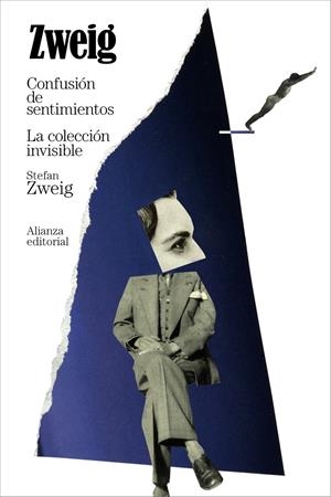 CONFUSIÓN DE SENTIMIENTOS. LA COLECCIÓN INVISIBLE | 9791370091521 | ZWEIG, STEFAN | Llibreria La Font de Mimir - Llibreria online Barcelona - Comprar llibres català i castellà