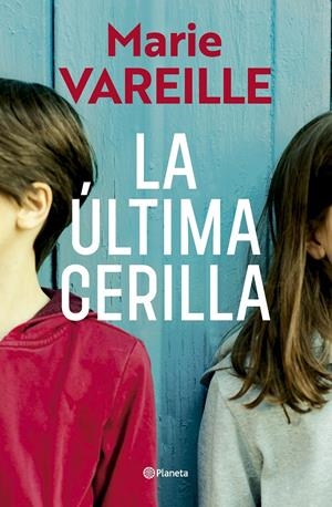 LA ÚLTIMA CERILLA | 9788408315636 | VAREILLE, MARIE | Llibreria La Font de Mimir - Llibreria online Barcelona - Comprar llibres català i castellà